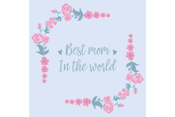 Elevating Mother’s Day Design with the Best Mom in the World Floral Frame
