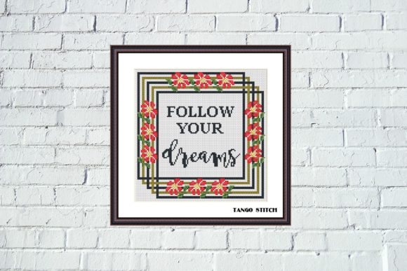 Follow Your Dreams Floral Cross Stitch: A Strategic Approach to Creative Focus and Tangible Results